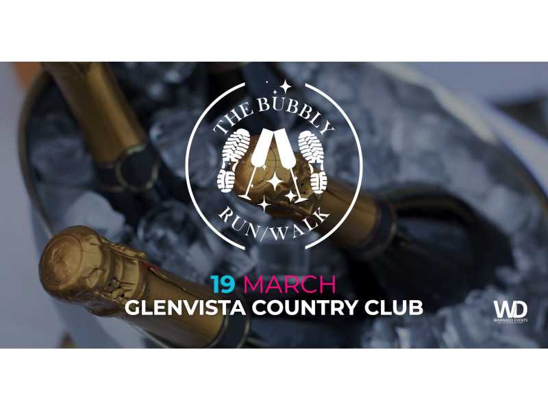 GLENVISTA COUNTRY CLUB BUBBLY RUN Presented by Valdo